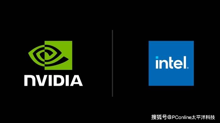 NVIDIA与英特尔宣布战略合作 共同开发AI基础设施与个人计算产品