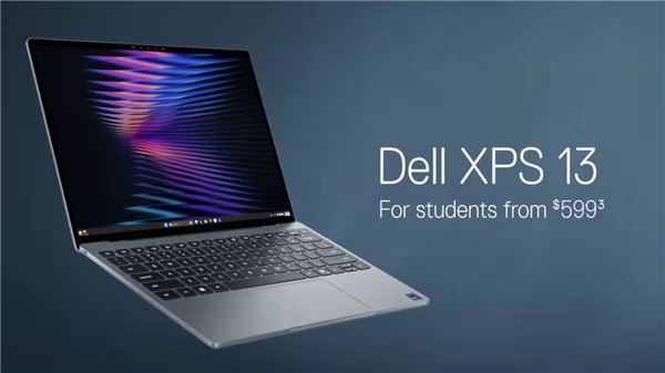 约4100元起!戴尔发布史上最便宜XPS 13:搭载Wildcat Lake处理器 硬刚MacBook Neo