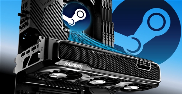 历史新高！AMD显卡占比破19%：RX 9070 XT/9060 XT首次登上Steam硬件榜