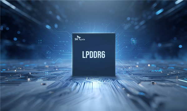 SK海力士敲定下半年量产LPDDR6:第六代10nm级工艺打造 速度飙升33%