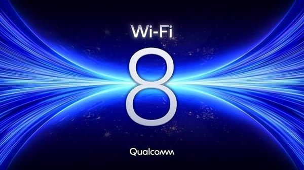 不玩无聊的数字游戏:Wi-Fi 8无线网不求更快 只求更稳
